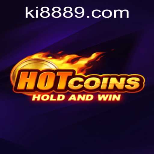 Exploring the Exciting World of HotCoins and the Secret of Ki888